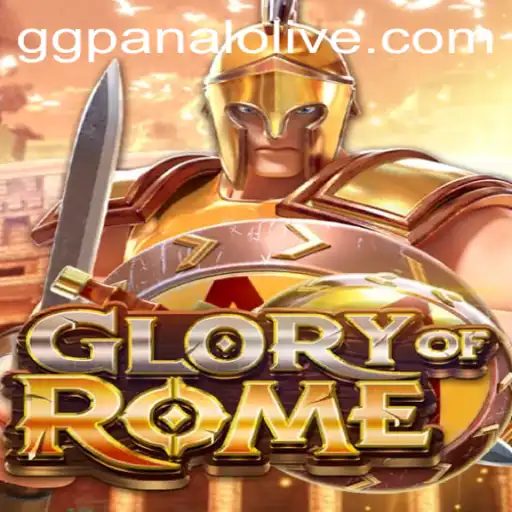 GloryofRome: Unveiling the Excitement and Strategy Behind GG Panalo Caino